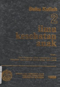 Image of Buku Kuliah 2 Ilmu Kesehatan Anak