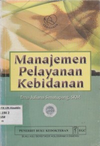 Image of MANAJEMEN PELAYANANAN KEBIDANANAN