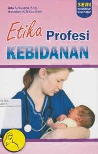 Image of Etika Profesi Kebidanan