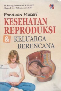 Image of Panduan Materi Kesehatan Reproduksi & Keluarga Berencana