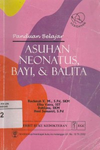Image of Panduan Belajar Asuhan Neonatus Bayi dan Balita