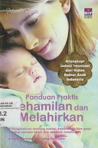 Image of Panduan Praktis Kehamilan dan Melahirkan