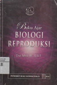 Image of Buku Ajar Boilogi Reproduksi
