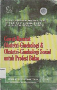 Image of Gawat-Darurat Obstetri Ginekologi & Obsetetri Ginekologi Sosial untuk Profesi Bidan
