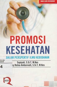 Image of Promosi Kesehatan: Dalam Perspektif Ilmu Kebidanan