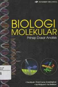 Image of Biologi Molekular: Prinsip dasr Analisis