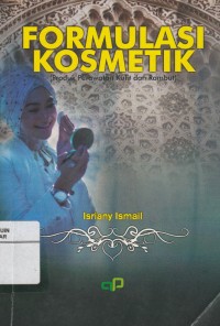Image of Formulasi Kosmetik: Produk Perawatan Kulit dan Rambut