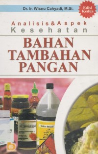 Image of Analisis & Aspek Kesehatan Bahan Tambahan Pangan