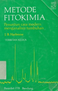 Image of Metode Fitokimia: Penuntun cara modern menganalisis tumbuhan