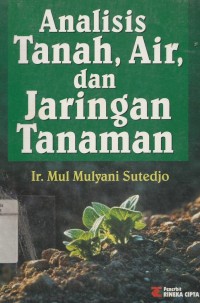 Image of Analisis Tanah, Air, dan Jaringan Tanaman