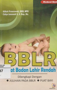 Image of BBBLR: Berat Badan Lahir Rendah: Asuhan pada BBLR, Pijat Bayi