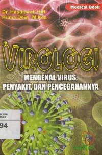 Image of Virologi Mengenal Virus, Penyakit, dan Pencegahannya