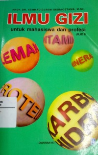 Image of Ilmu Gizi Untuk Mahasiswa dan Profesi