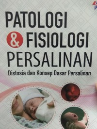 Image of Patologi Dan Fisiologi Persalinan