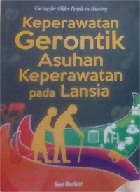 Image of Keperawatan gerontik asuhan keperawatan pada lansia