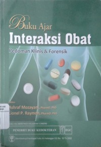 Image of Buku Ajar Interaksi Obat; pedoman Klinis & Forensik