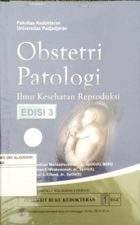 Image of Obstetri Patologi; Ilmu Kesehatan Reproduksi