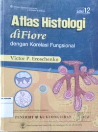 Image of Atlas Histologi difiore dengan Korelasi Fungsional