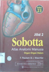 Image of Sobotta Atlas Anatomi; Organ-Organ dalam Jilid 2