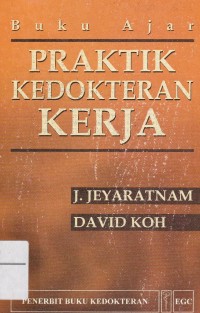 Image of Buku Ajar Praktik Kedokteran Kerja