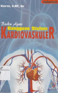 Image of Buku Ajar Gangguan Sistem Kardiovaskuler