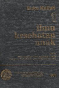 Image of Buku Kuliah 1 Ilmu Kesehatan Anak