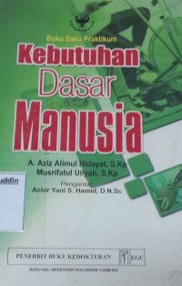Image of Buku Saku Praktikum Kebutuhan Dasar Manusia
