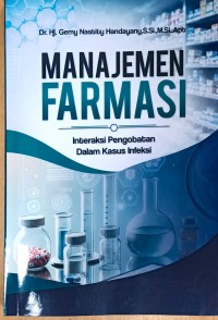 Image of Manajemen Farmasi: Interaksi Pengobatan dalam Kasus Infeksi