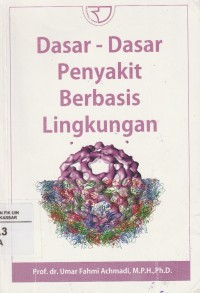 Image of Dasar - Dasar Penyakit Berbasis Lingkugan
