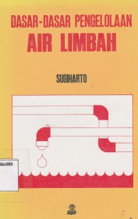 Image of Dasar-Dasar Pengelolaan Air Limbah