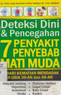 Image of Deteksi Dini & Pencegahan 7 Penyakit Penyebab Mati Muda