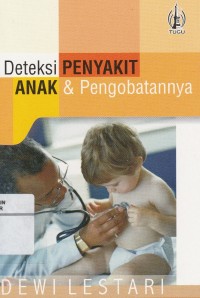 Image of Deteksi Penyakit Anak & Pengobatannya