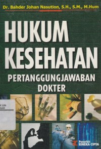 Image of Hukum Kesehatan Pertanggungjawaban Dokter