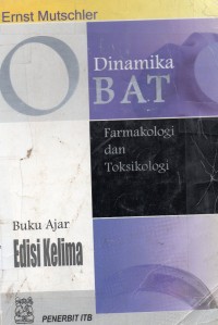 Image of Dinamika Obat: farmakologi dan Toksikologi