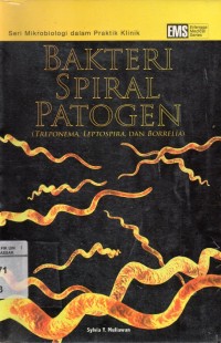 Image of Bakteri Spiral Patogen: Treponema, Leptospira, dan Borrelia