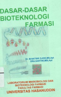 Image of Dasar-Dasar Bioteknologi Farmasi