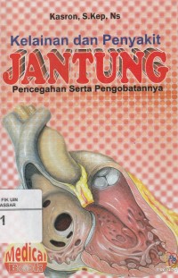 Image of Kelainan dan Penyakit Jantung: Pencegahan Serta Pengobatannya