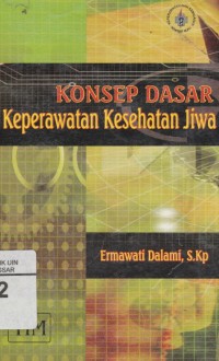 Image of Konsep Dasar Keperawatan Kesehatan Jiwa