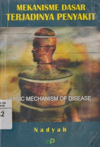 Image of Mekanisme dasar terjadinya penyakit