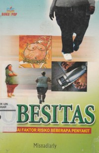 Image of Obesitas: Sebagai Faktor Risiko Beberapa Penyakit