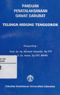 Image of Panduan Penatalaksanaan Gawat Darurat: Telinga Hidung Tenggorok