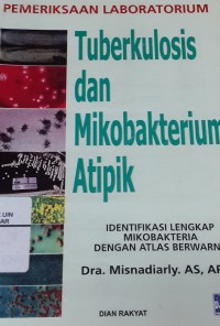 Image of Pemeriksaan Laboratorium Tuberkulosis dan Mikobakterium Atipik