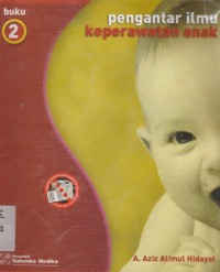 Image of Pengantar Ilmu Keperawatan Anak 2