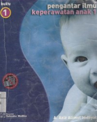 Image of Pengantar Ilmu Keperawatan Anak 1