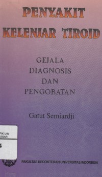 Image of Penyakit Kelenjar Tiroid : Gejala Diagnosis dan Pengobatan