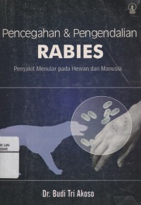 Image of Pencegahan & Pengendalian Rabies: Penyakit Menular pada Hewan dan Manusia