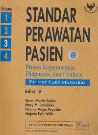 Image of Standar Perawatan Pasien: Proses Keperawatan, Diagnosis, dan Evaluasi Edisi V Volume 3