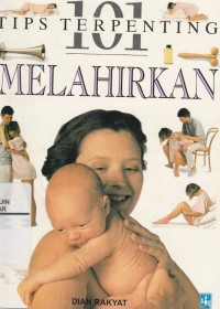 Image of 101 Tips Terpenting Melahirksn