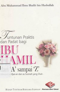 Image of Tuntunan praktis dan padat bagi ibu hamil