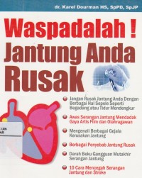 Image of Waspadalah Jantung Anda Rusak